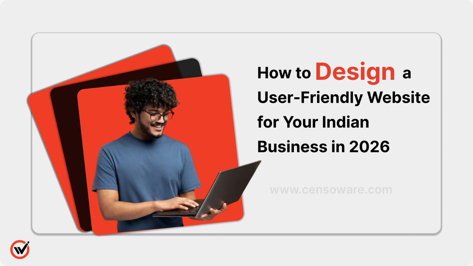 How to Design a User-Friendly Website for Your Indian Business in 2026